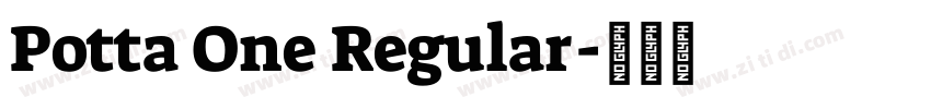 Potta One Regular字体转换